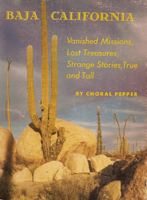 Choral Pepper Baja CA Book